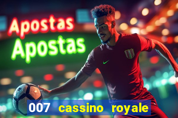 007 cassino royale dublado torrent magnet